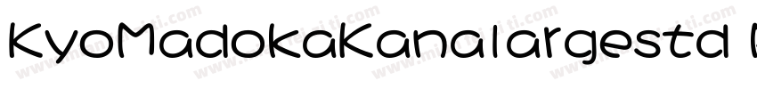 KyoMadokaKanalargestd R文字下载字体转换